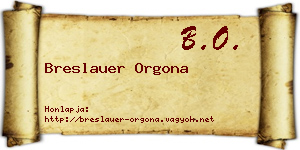 Breslauer Orgona névjegykártya